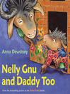 Cover image for Nelly Gnu and Daddy Too